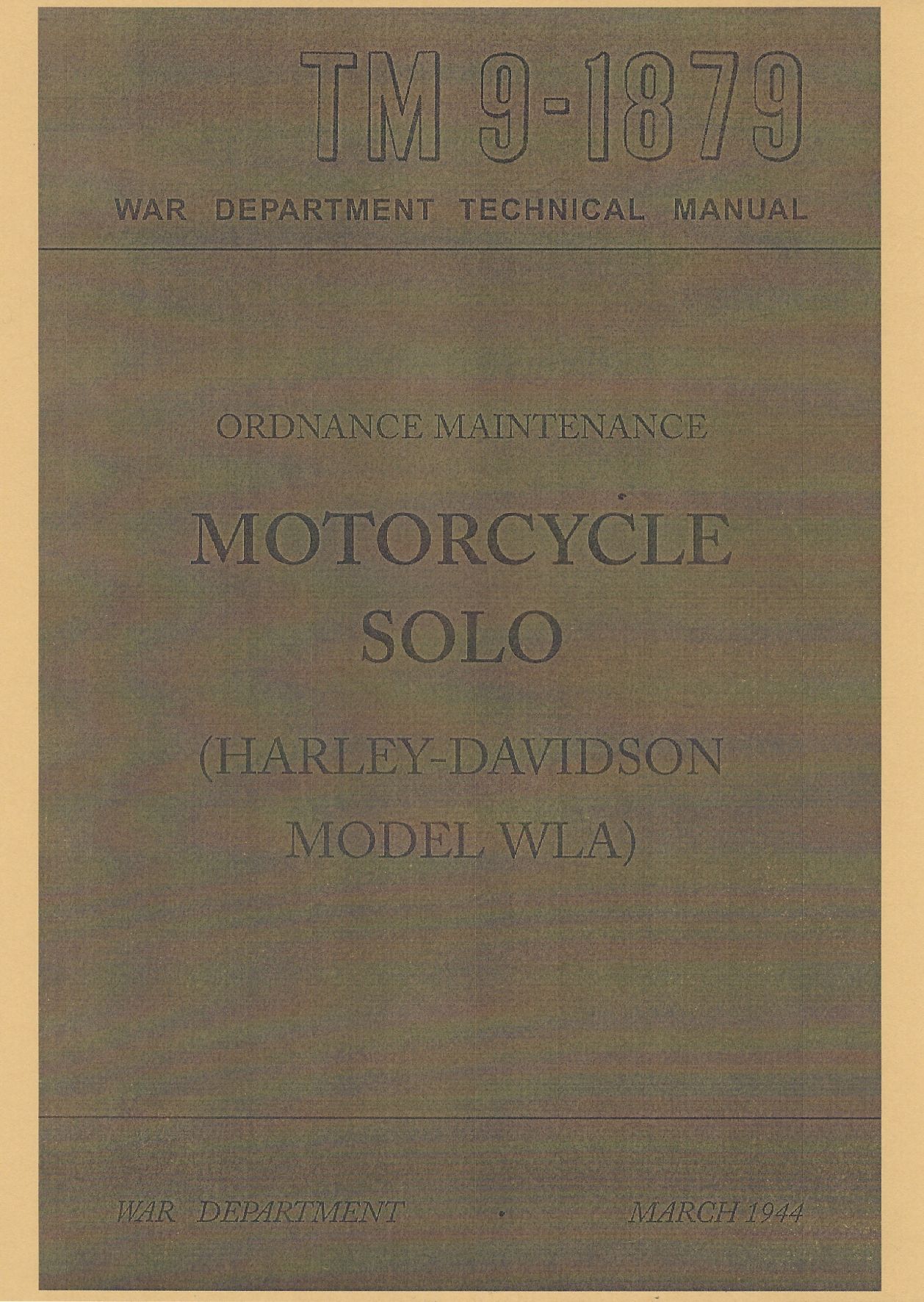 TM 9-1879 US MOTORCYCLE SOLO (HARLEY-DAVIDSON MODEL WLA)